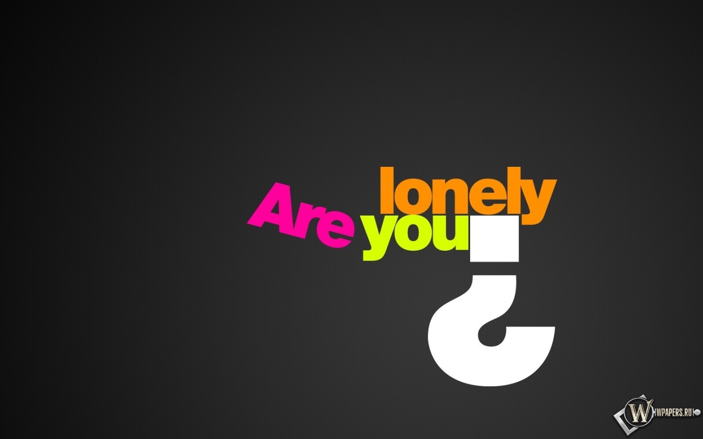 You lonely 1440x900