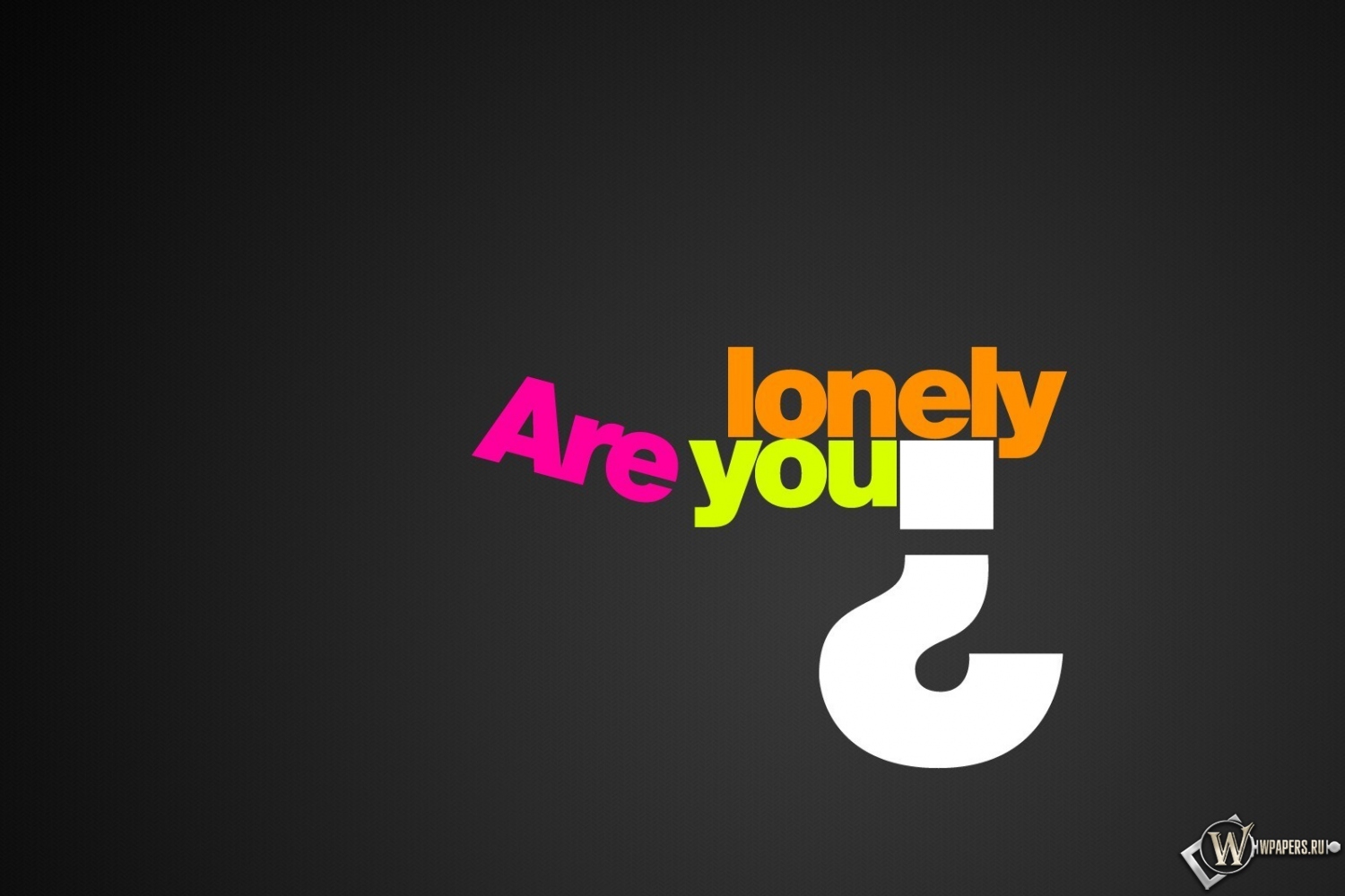 You lonely 1500x1000