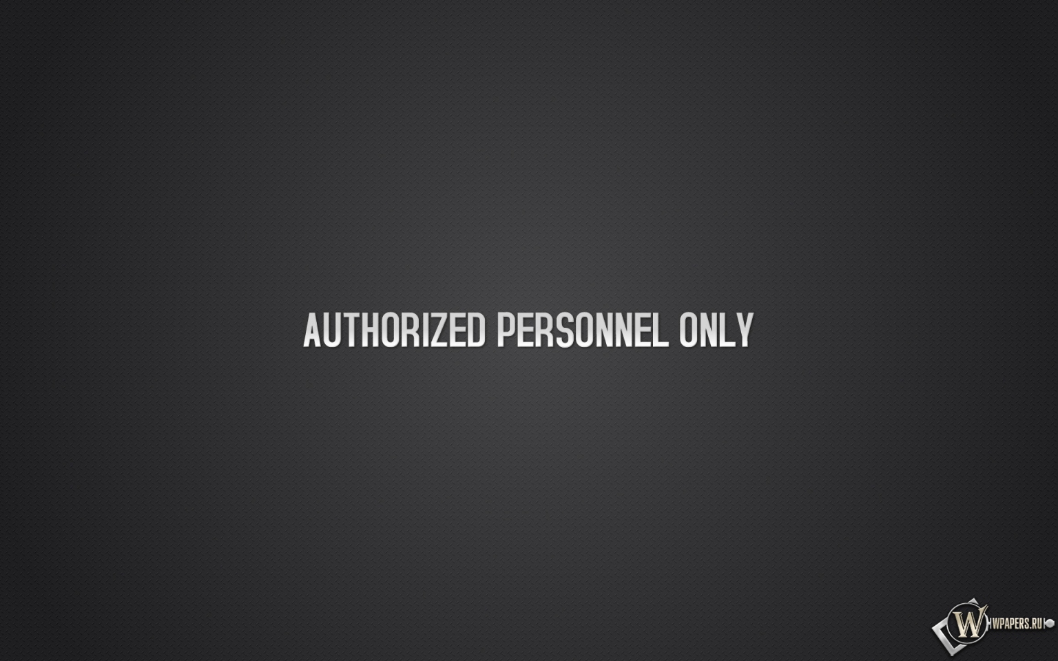 Authorized personnel only 1536x960