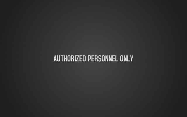 Authorized personnel only