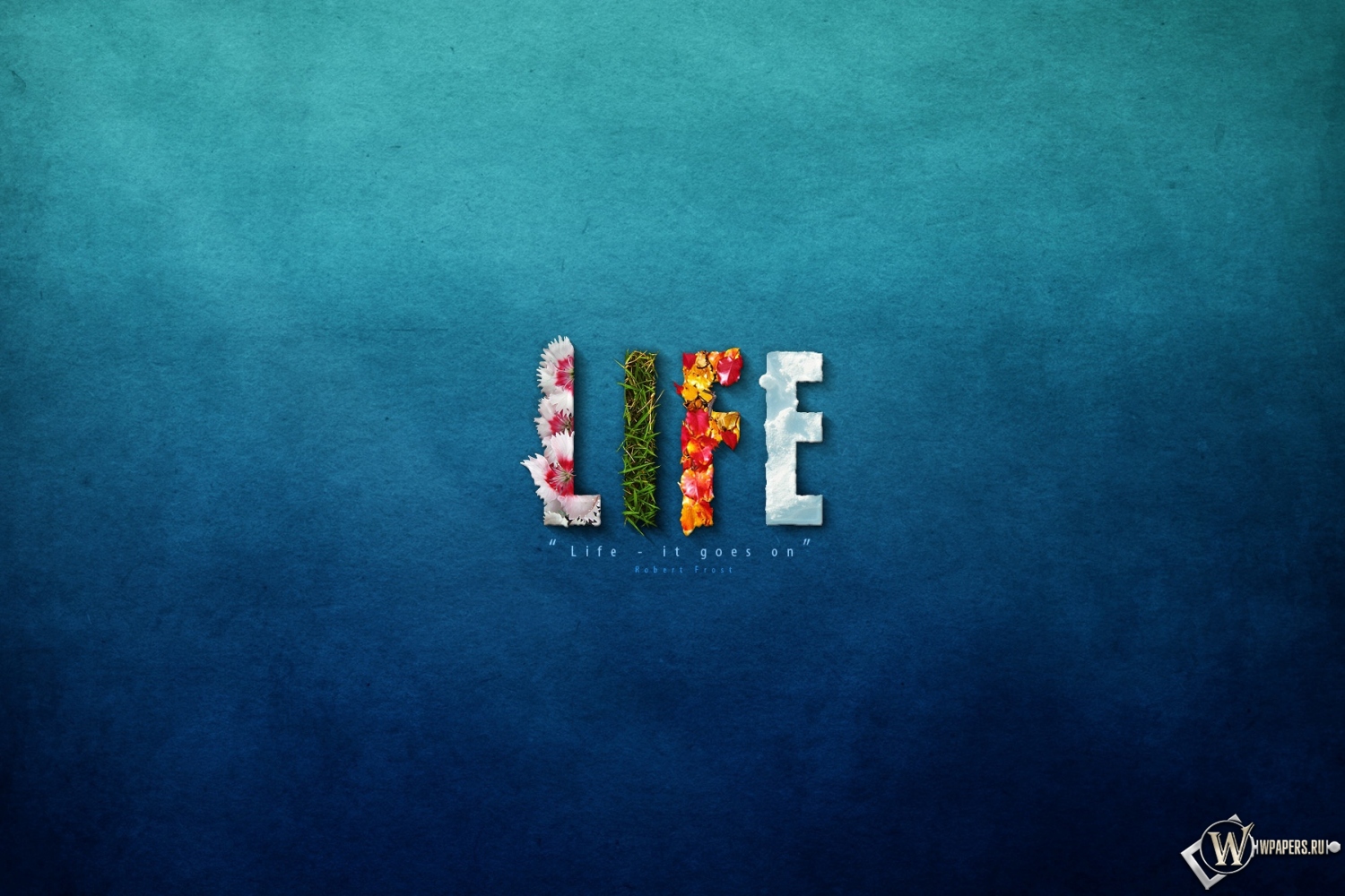 Life Goes On 1500x1000