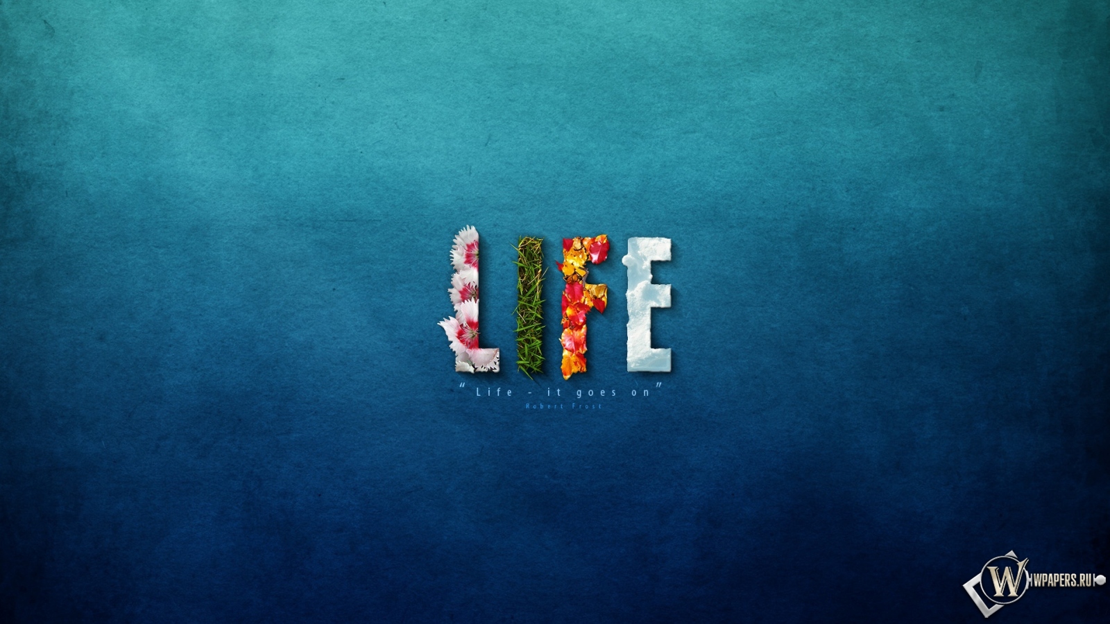 Life Goes On 1600x900