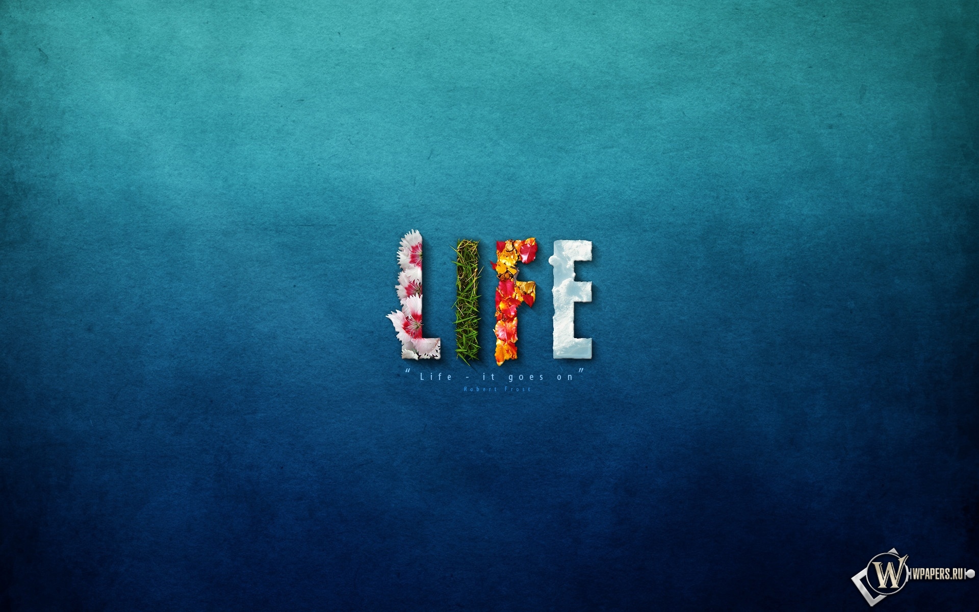 Life Goes On 1920x1200