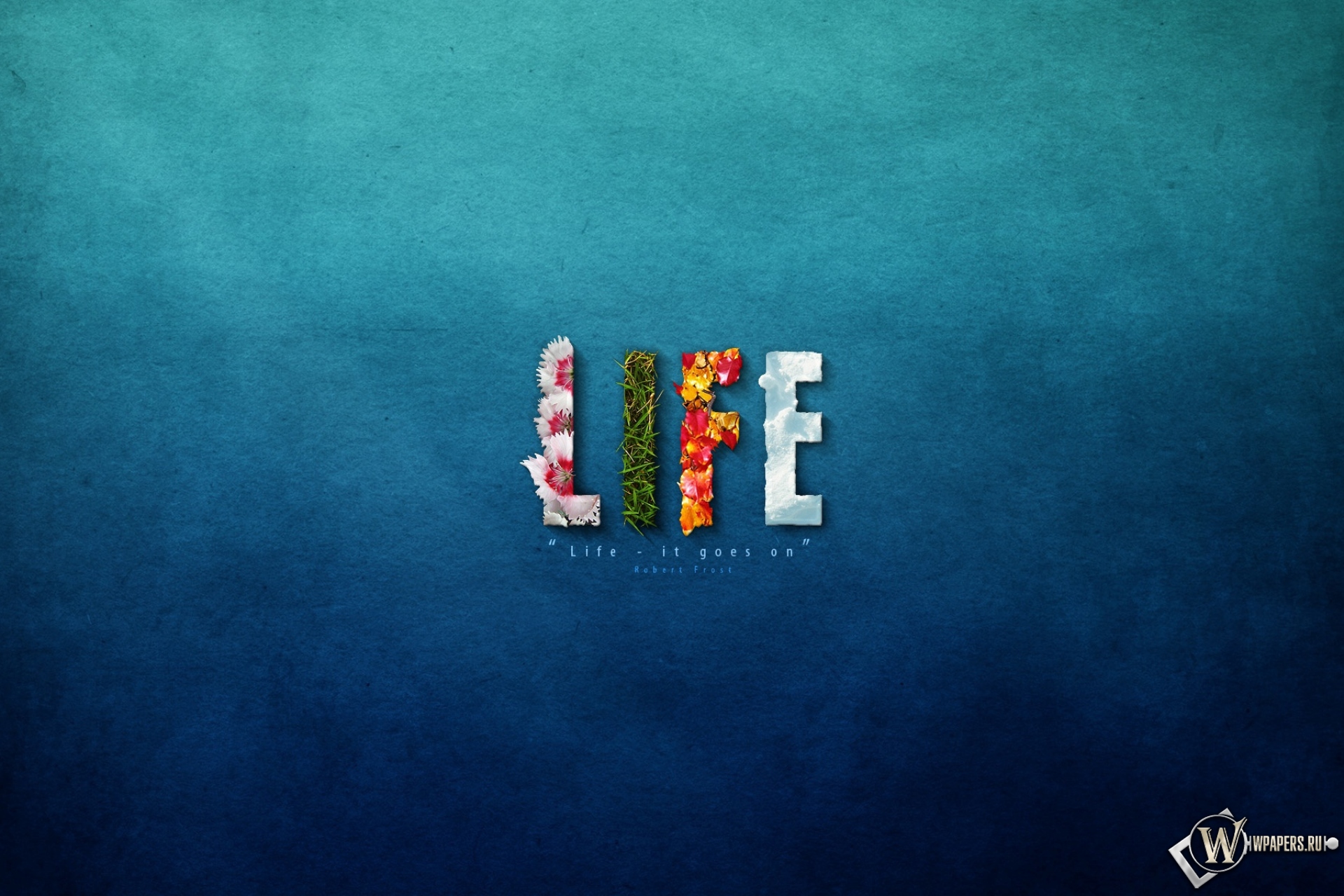 Life Goes On 1920x1280