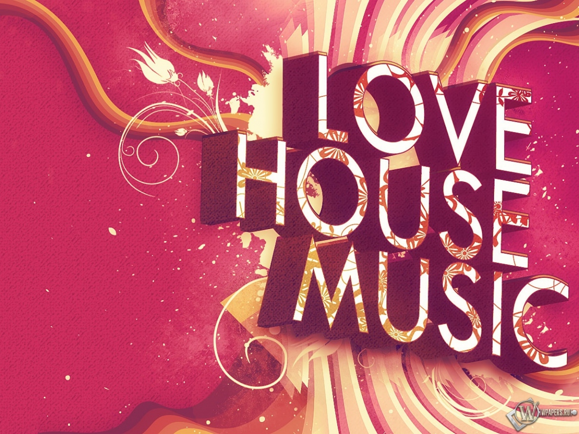LOVE HOUSE MUSIC 1152x864